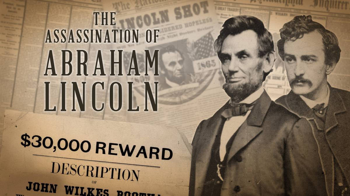 Abraham Lincoln was assassinated.